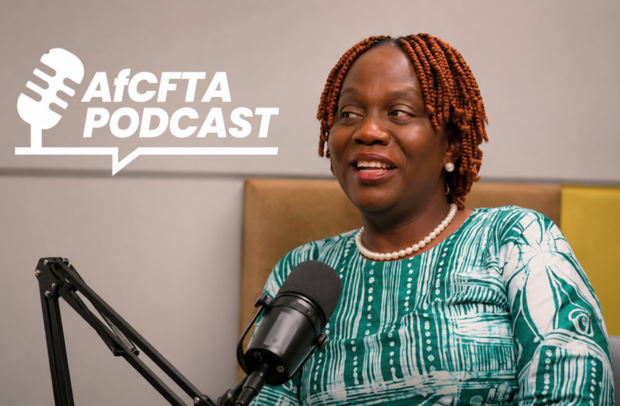 Understanding Customs Administration under the AfCFTA | AfCFTA Podcast with Dir. Demitta Gyang